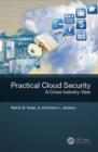 Practical Cloud Security : A Cross-Industry View - eBook