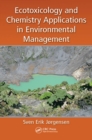 Ecotoxicology and Chemistry Applications in Environmental Management - eBook