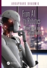 From AI to Robotics : Mobile, Social, and Sentient Robots - eBook