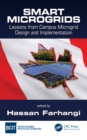 Smart Microgrids : Lessons from Campus Microgrid Design and Implementation - eBook