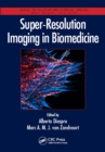 Super-Resolution Imaging in Biomedicine - eBook