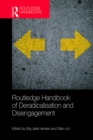 Routledge Handbook of Deradicalisation and Disengagement - eBook