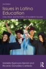 Issues in Latino Education : Race, School Culture, and the Politics of Academic Success - eBook