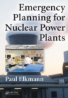 Emergency Planning for Nuclear Power Plants - eBook