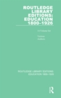 Routledge Library Editions: Education 1800–1926 - eBook