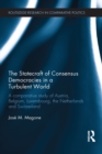 The Statecraft of Consensus Democracies in a Turbulent World : A Comparative Study of Austria, Belgium, Luxembourg, the Netherlands and Switzerland - eBook