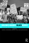 Violence Against Black Bodies : An Intersectional Analysis of How Black Lives Continue to Matter - eBook