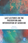 Last Lectures on the Prevention and Intervention of Genocide - eBook