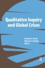 Qualitative Inquiry and Global Crises - eBook