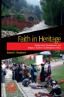 Faith in Heritage : Displacement, Development, and Religious Tourism in Contemporary China - eBook