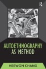 Autoethnography as Method - eBook