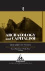 Archaeology and Capitalism : From Ethics to Politics - eBook