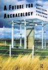 A Future for Archaeology - eBook