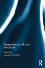 Perspectives on African Witchcraft - eBook