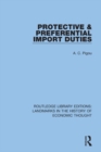 Protective and Preferential Import Duties - eBook