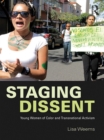 Staging Dissent : Young Women of Color and Transnational Activism - eBook