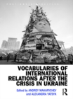 Vocabularies of International Relations after the Crisis in Ukraine - eBook
