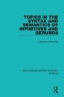 Topics in the Syntax and Semantics of Infinitives and Gerunds - eBook