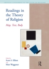 Readings in the Theory of Religion : Map, Text, Body - eBook