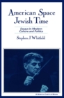 American Space, Jewish Time - eBook
