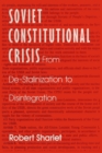 Soviet Constitutional Crisis - eBook