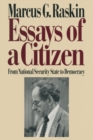 Essays of a Citizen: From National Security State to Democracy : From National Security State to Democracy - eBook