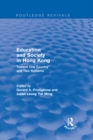 Education and Society in Hong Kong : Toward One Country and Two Systems - eBook