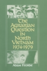 The Agrarian Question in North Vietnam, 1974-79 - eBook
