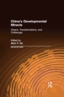 China's Developmental Miracle : Origins, Transformations, and Challenges - eBook