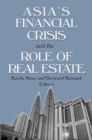 Asia's Financial Crisis and the Role of Real Estate - eBook