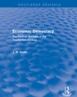 Economic Democracy: The Political Struggle of the 21st Century : The Political Struggle of the 21st Century - eBook