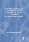 Corporate Governance in Central Eastern Europe : Case Studies of Firms in Transition - eBook