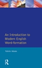 An Introduction to Modern English Word-Formation - eBook