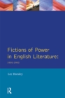 Fictions of Power in English Literature : 1900-1950 - eBook