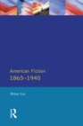 American Fiction 1865 - 1940 - eBook