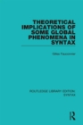 Theoretical Implications of Some Global Phenomena in Syntax - eBook