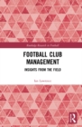 Football Club Management : Insights from the Field - eBook