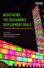 Negotiating the Sustainable Development Goals : A transformational agenda for an insecure world - eBook