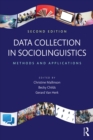 Data Collection in Sociolinguistics : Methods and Applications, Second Edition - eBook