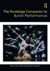 The Routledge Companion to Butoh Performance - eBook