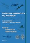Information, Communication and Environment : Marine Navigation and Safety of Sea Transportation - eBook