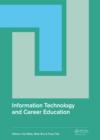 Information Technology and Career Education : Proceedings of the 2014 International Conference on Information Technology and Career Education (ICITCE 2014), Hong Kong, 9-10 October 2014 - eBook
