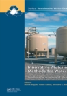 Innovative Materials and Methods for Water Treatment : Solutions for Arsenic and Chromium Removal - eBook