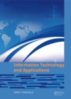 Information Technology and Applications : Proceedings of the 2014 International Conference on Information technology and Applications (ITA 2014), Xian, China, 8-9 August 2014 - eBook