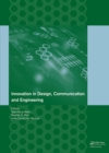 Innovation in Design, Communication and Engineering : Proceedings of the 2014 3rd International Conference on Innovation, Communication and Engineering (ICICE 2014), Guiyang, Guizhou, P.R. China, Octo - eBook