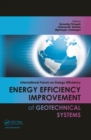 Energy Efficiency Improvement of Geotechnical Systems : International Forum on Energy Efficiency - eBook