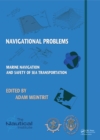 Marine Navigation and Safety of Sea Transportation : Navigational Problems - eBook