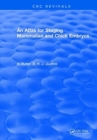 An Atlas for Staging Mammalian and Chick Embryos - Book