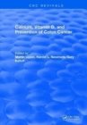 Calcium, Vitamin D, and Prevention of Colon Cancer - Book