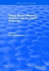 Glassy Metals: Magnetic, Chemical and Structural Properties - Book